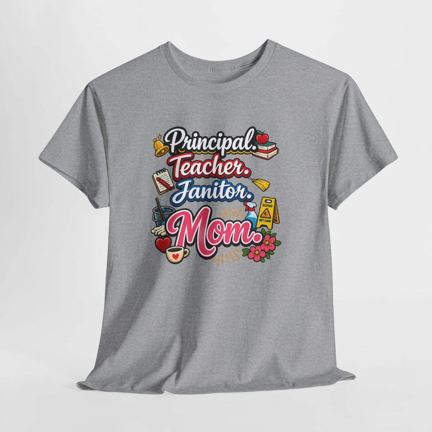 Homeschool Mom T-Shirt — 'Homeschooling Mom Who Does It All'