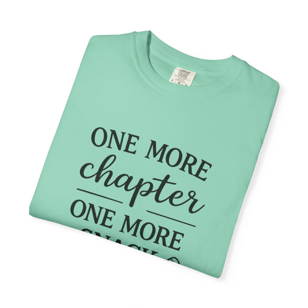 One More Chapter One More Snack Homeschooling Shirt