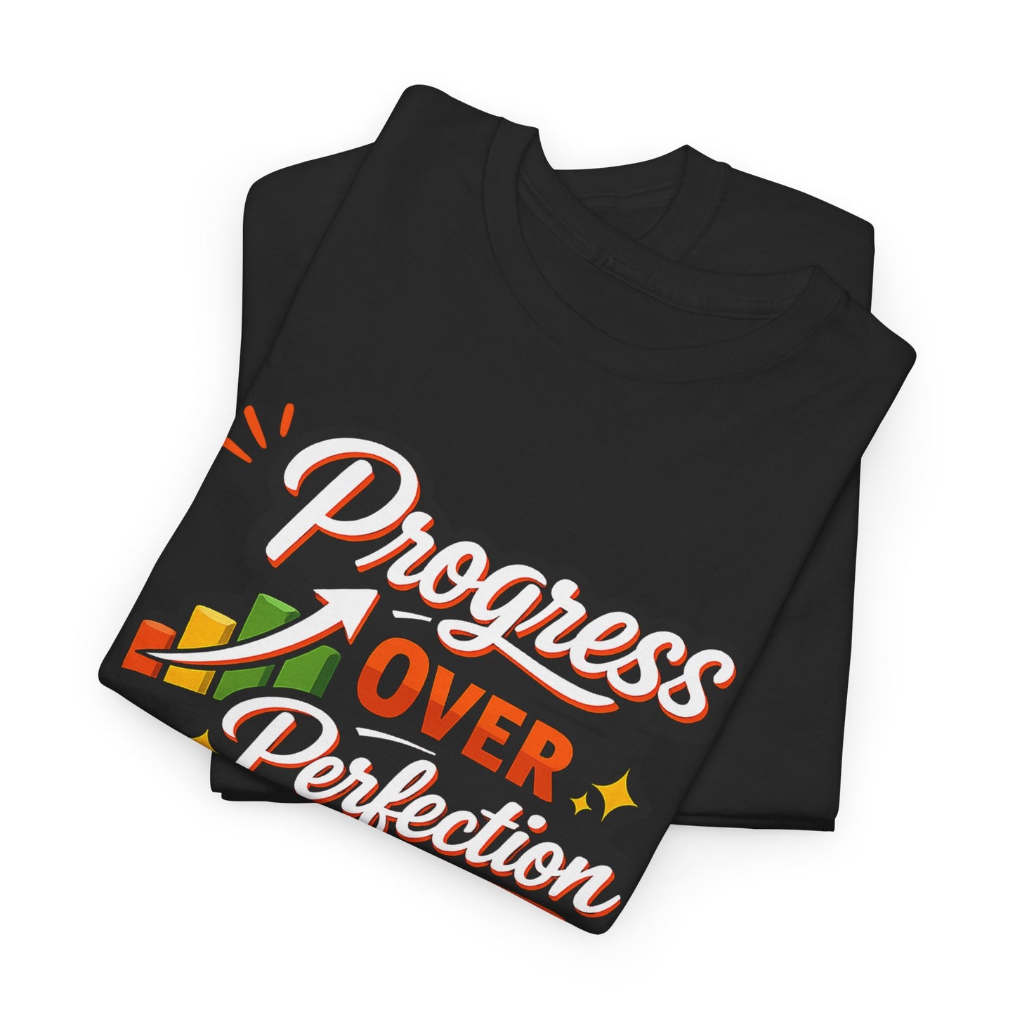 Progress Over Perfection Tee — "Progress Over Progression" Motivational T-Shirt