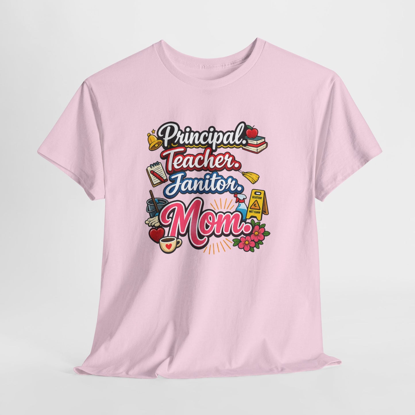 Homeschool Mom T-Shirt — 'Homeschooling Mom Who Does It All'