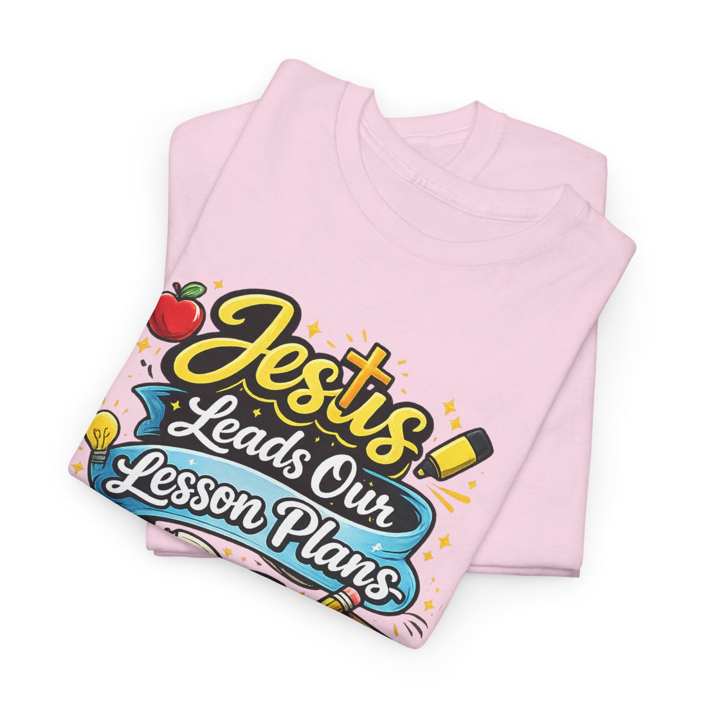 Jesus Leads Our Lesson Plans Homeschool Tee