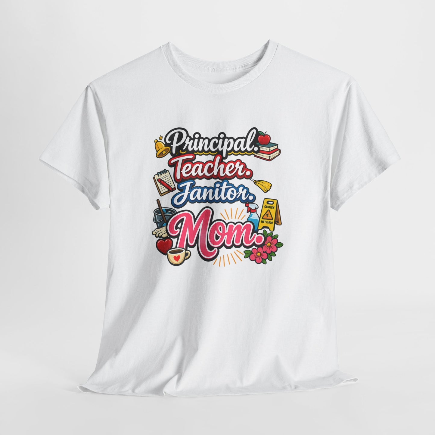 Homeschool Mom T-Shirt — 'Homeschooling Mom Who Does It All'
