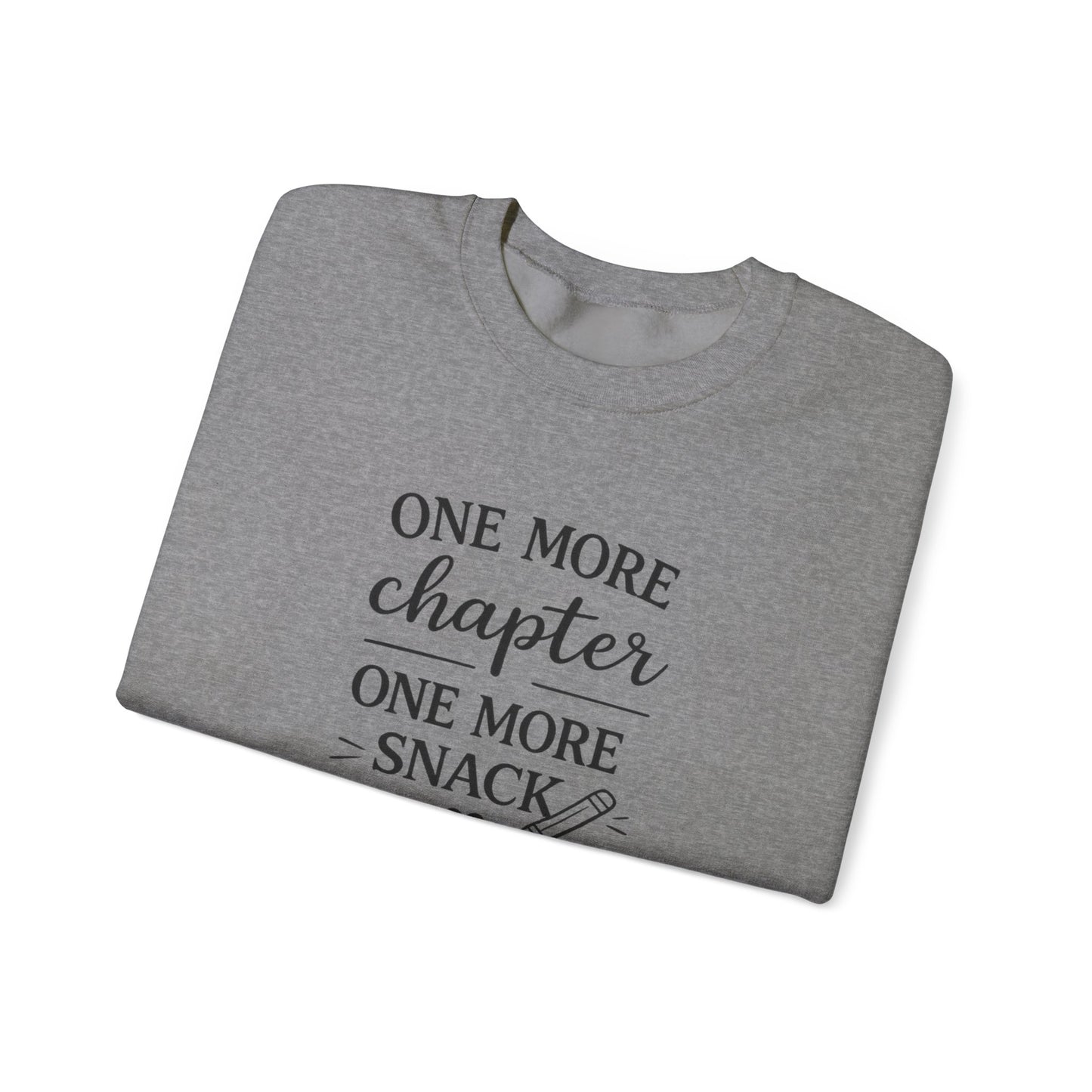 One More Chapter One More Snack Sweatshirt | Homeschool Mom Sweatshirt | Book Lover Crewneck | Reading Teacher Gift