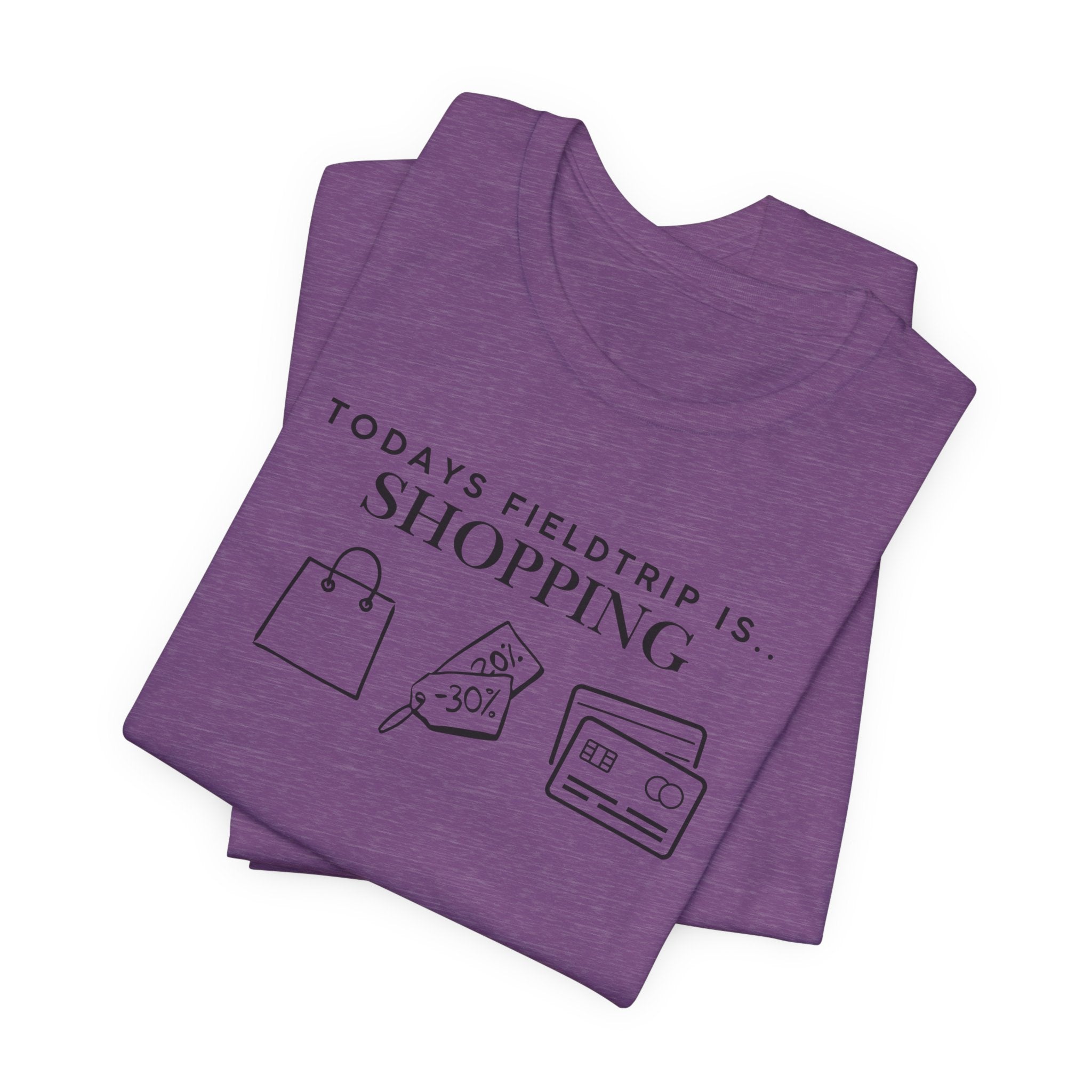 Today's Fieldtrip Is Shopping T-Shirt | Shopping Icons Tee