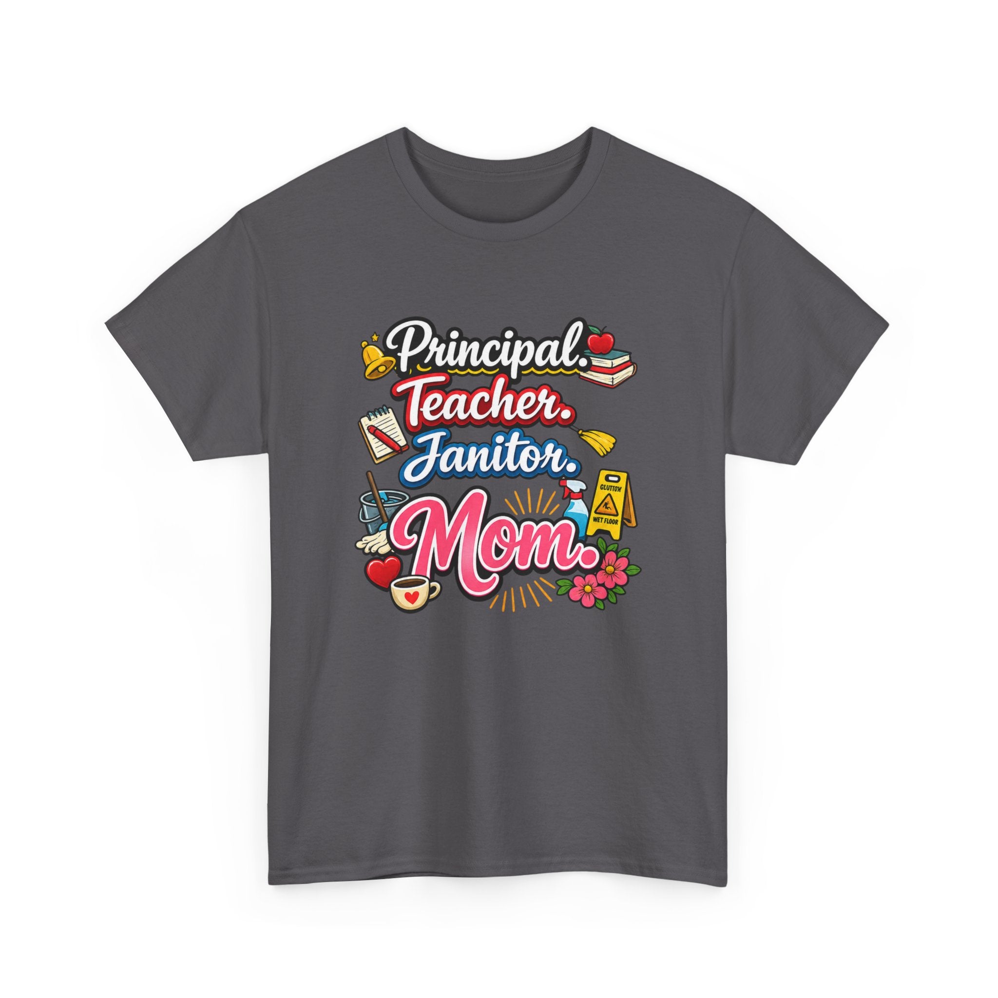 Homeschool Mom T-Shirt — 'Homeschooling Mom Who Does It All'