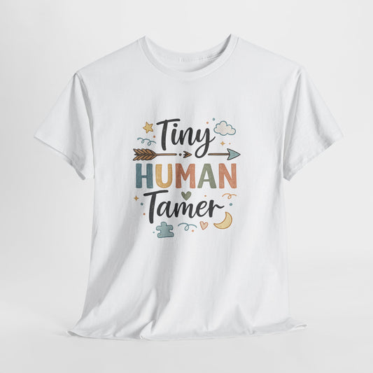 Tiny Human Tamer Mom T-Shirt — Funny Single Mom Momlife Tee