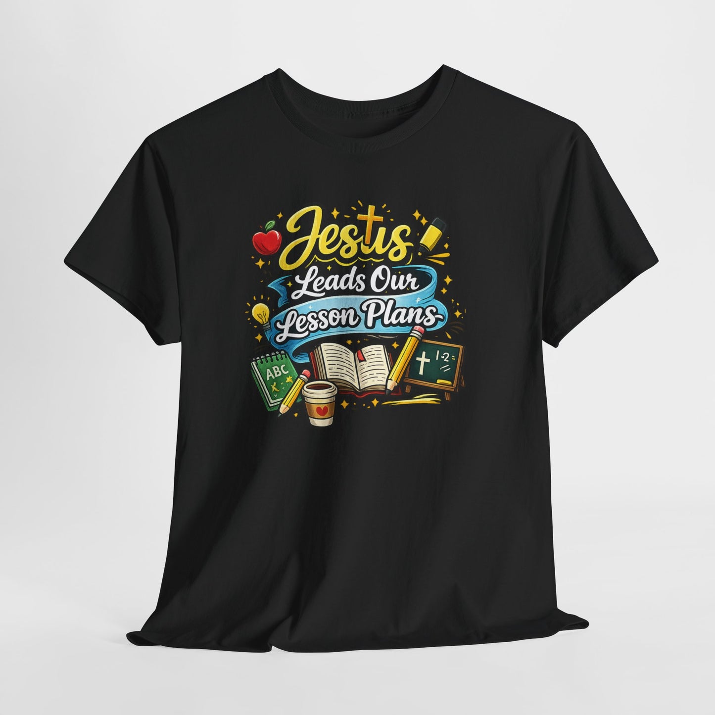Jesus Leads Our Lesson Plans Homeschool Tee