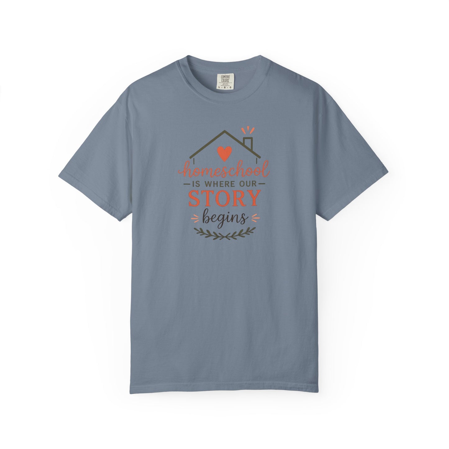 Homeschool Is Where Our Story Begins T-Shirt