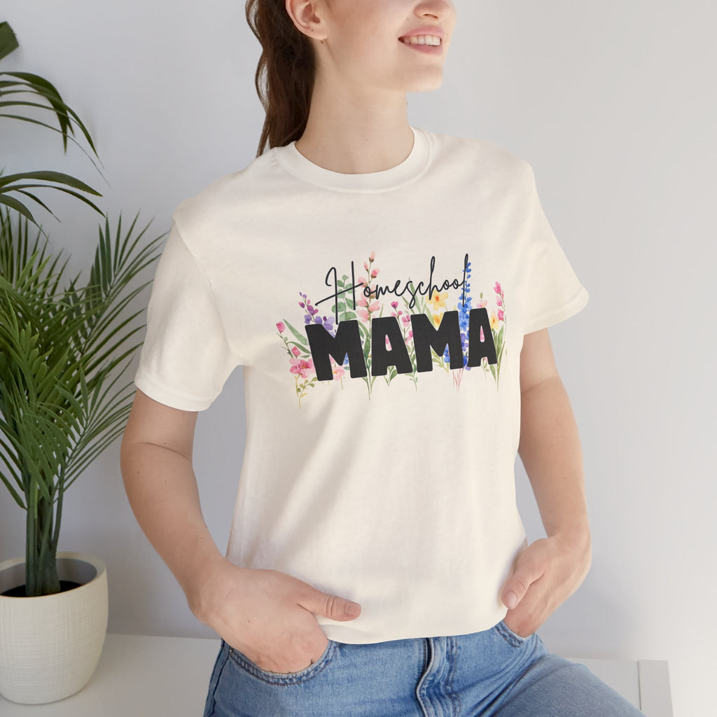 Homeschool Mama Shirt, Homeschool Mom Floral Tee, Wildflower Homeschool Shirt, Homeschooling Mom Gift, Mama Teacher Shirt, Co-op Mom Tee