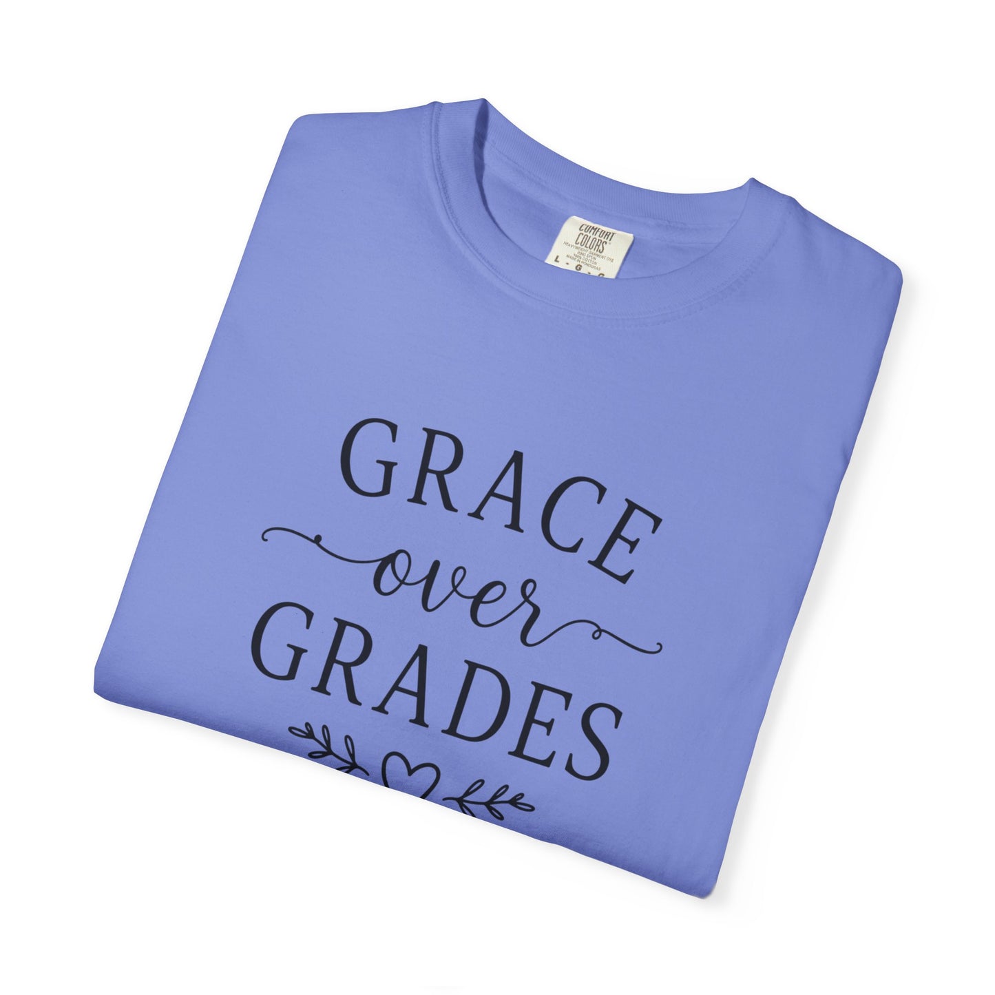 Grace Over Grades T-shirt | Inspirational Typography, Heart & Flourish Design