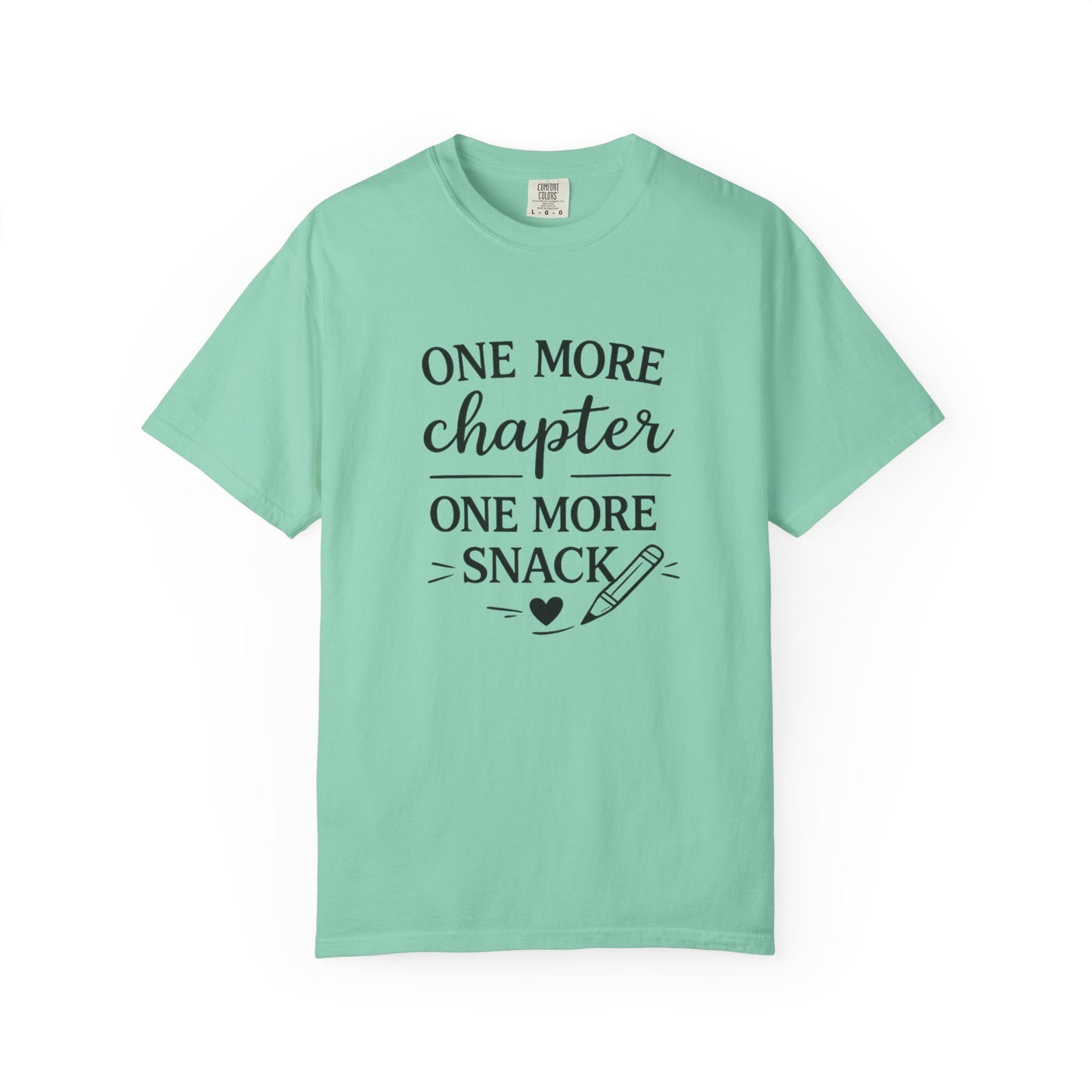 One More Chapter One More Snack Homeschooling Shirt