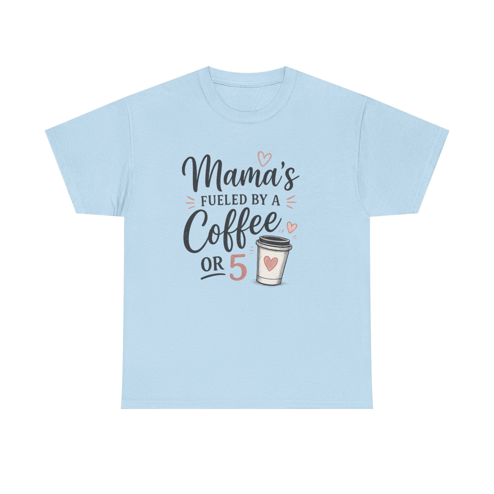 Mama Runs on Coffee T-Shirt — Funny Mom Coffee Tee