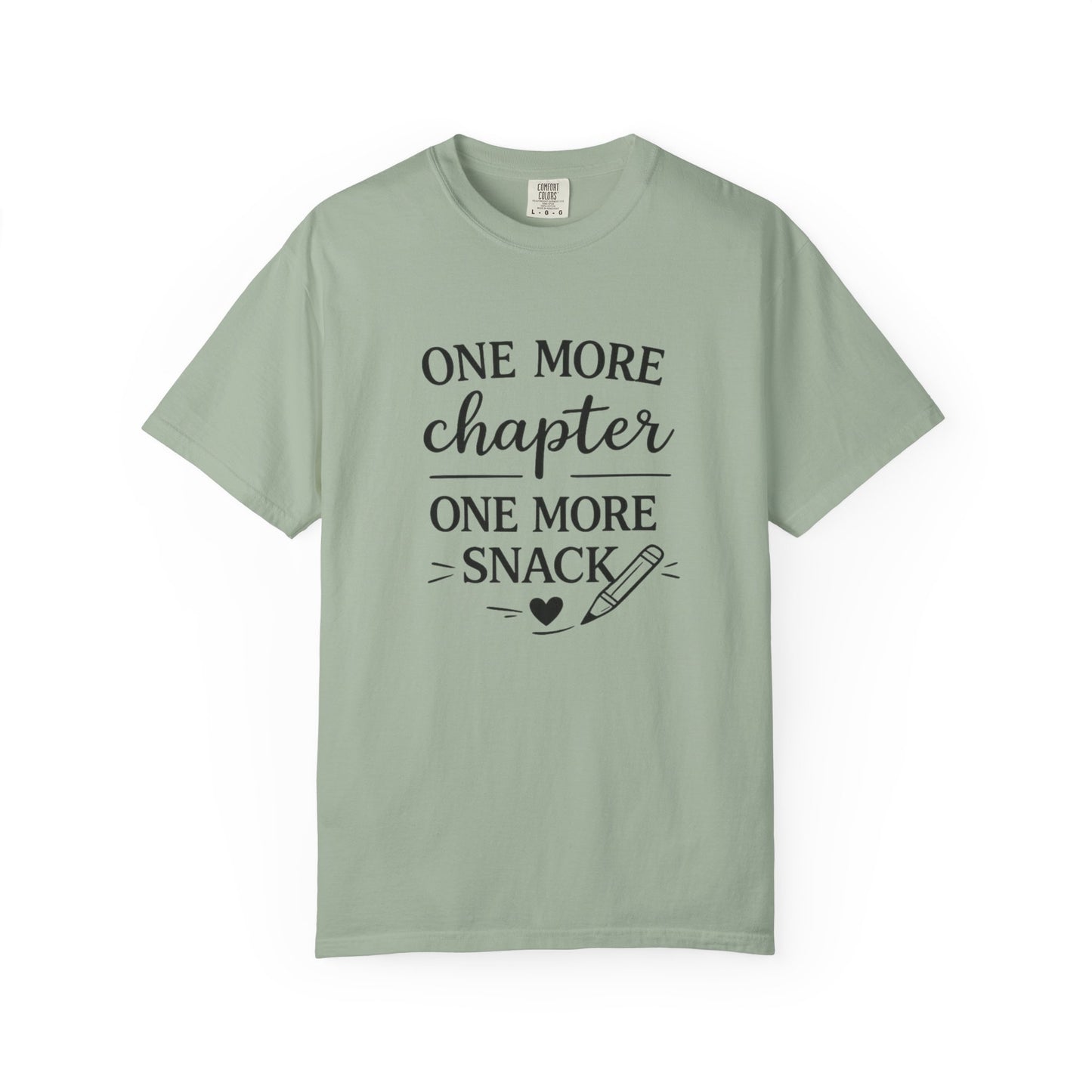 One More Chapter One More Snack Homeschooling Shirt
