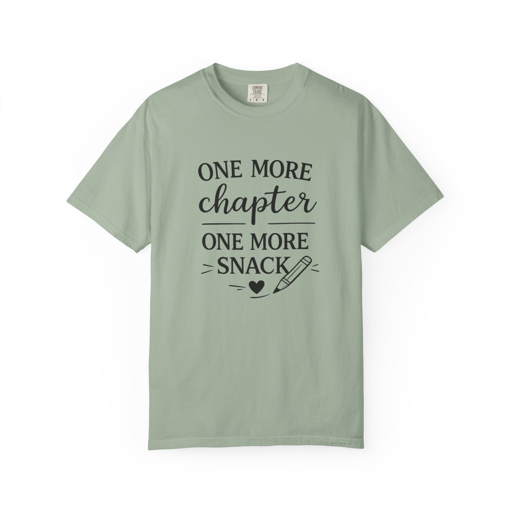 One More Chapter One More Snack Homeschooling Shirt