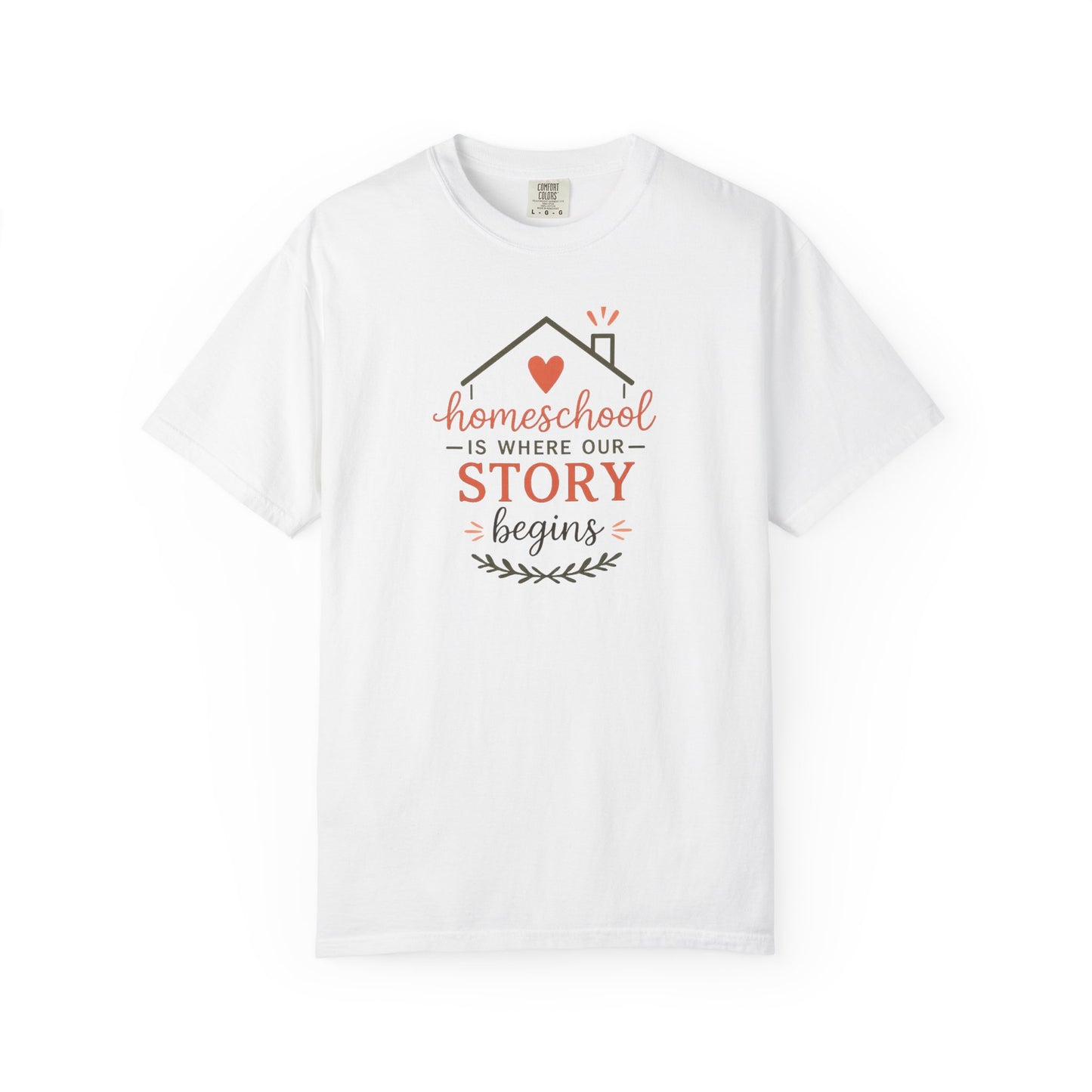 Homeschool Is Where Our Story Begins T-Shirt