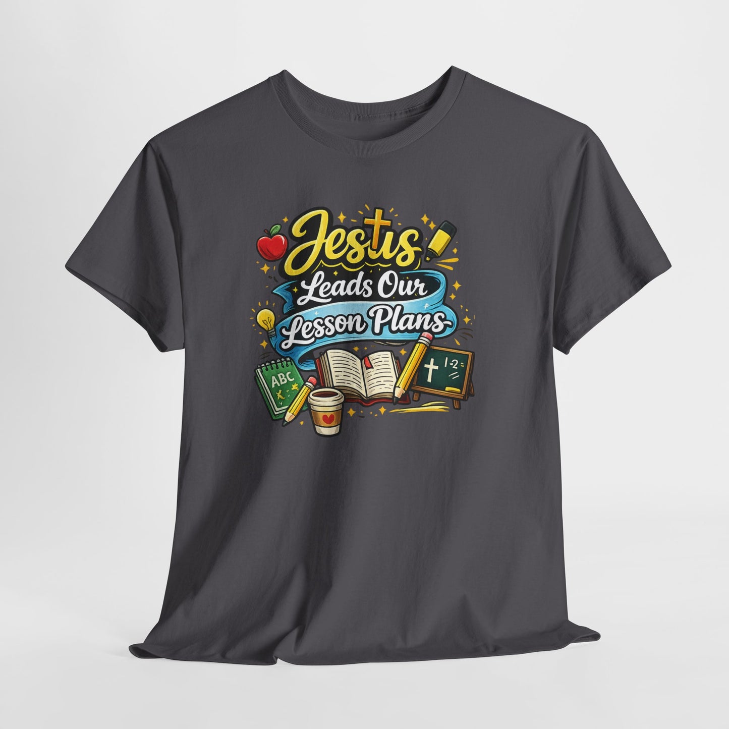 Jesus Leads Our Lesson Plans Homeschool Tee