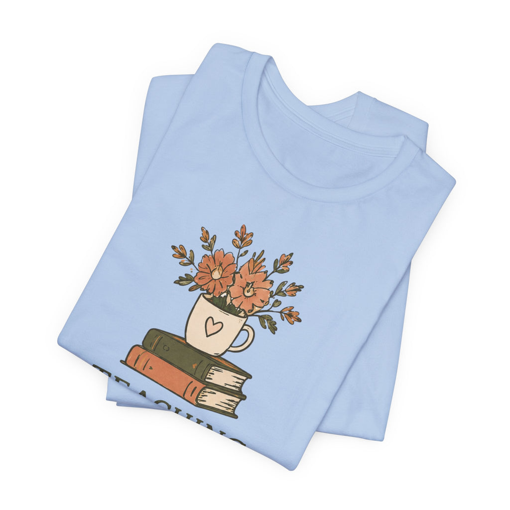Teaching With Purpose Tee — Floral Teacher Appreciation T‑Shirt