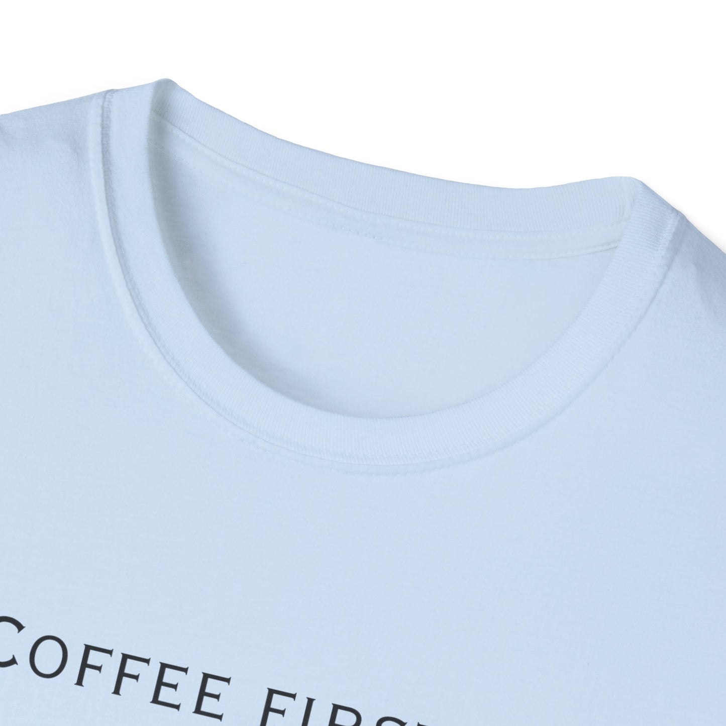Homeschool Mom Coffee Tee — "Need Coffee Before Any Work"
