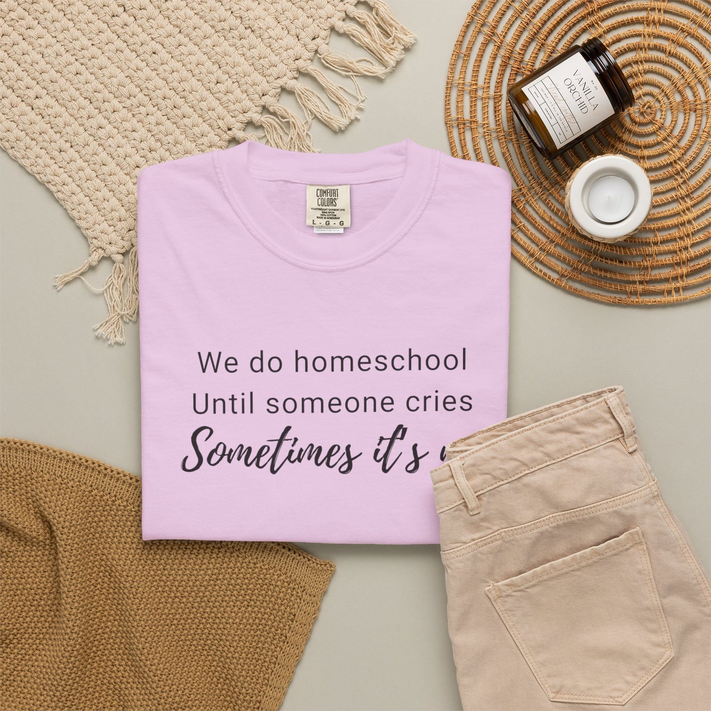 We do homeschool until someone cries Sometimes it's me T-Shirt | Funny Homeschool Mom Tee