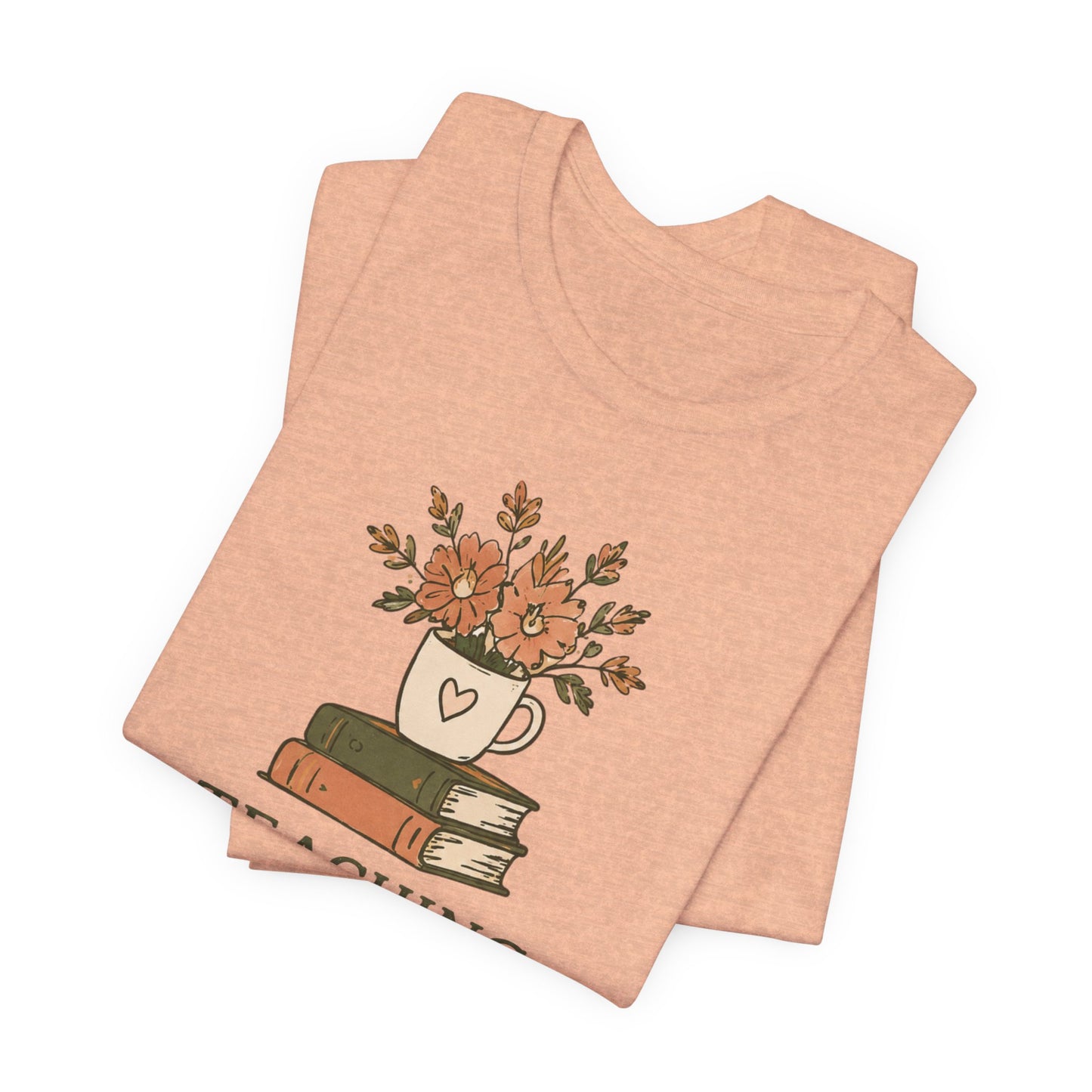 Teaching With Purpose Tee — Floral Teacher Appreciation T‑Shirt