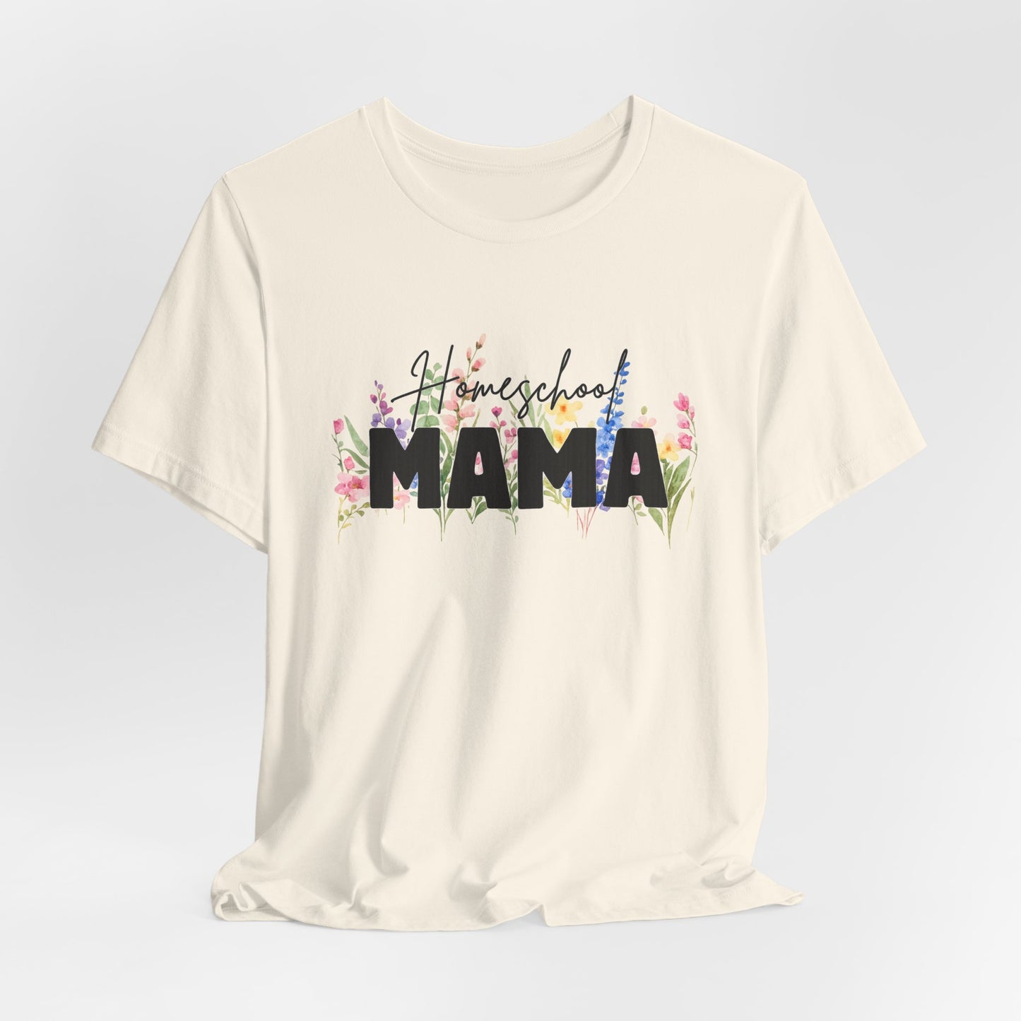 Homeschool Mama Shirt, Homeschool Mom Floral Tee, Wildflower Homeschool Shirt, Homeschooling Mom Gift, Mama Teacher Shirt, Co-op Mom Tee