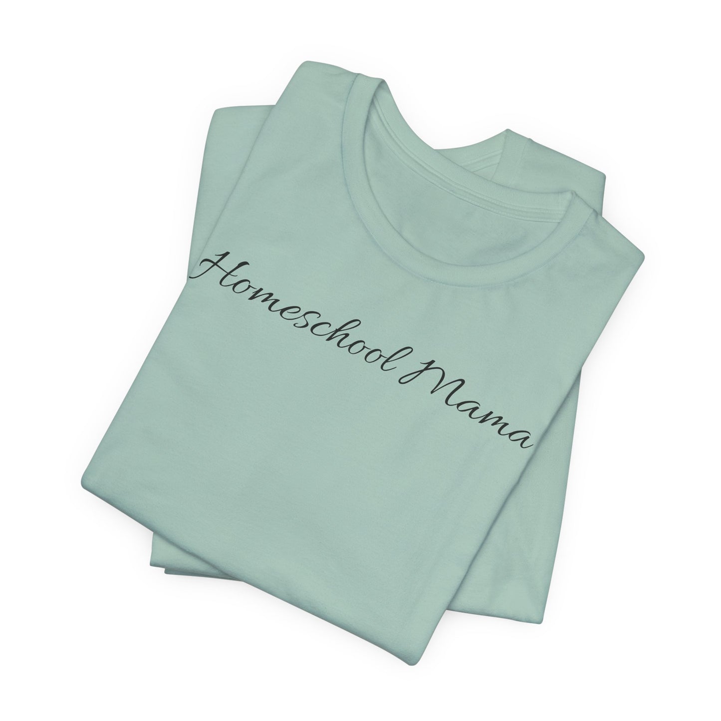 Homeschool Mama T-Shirt — "Homeschool Happens Year Round" Tee