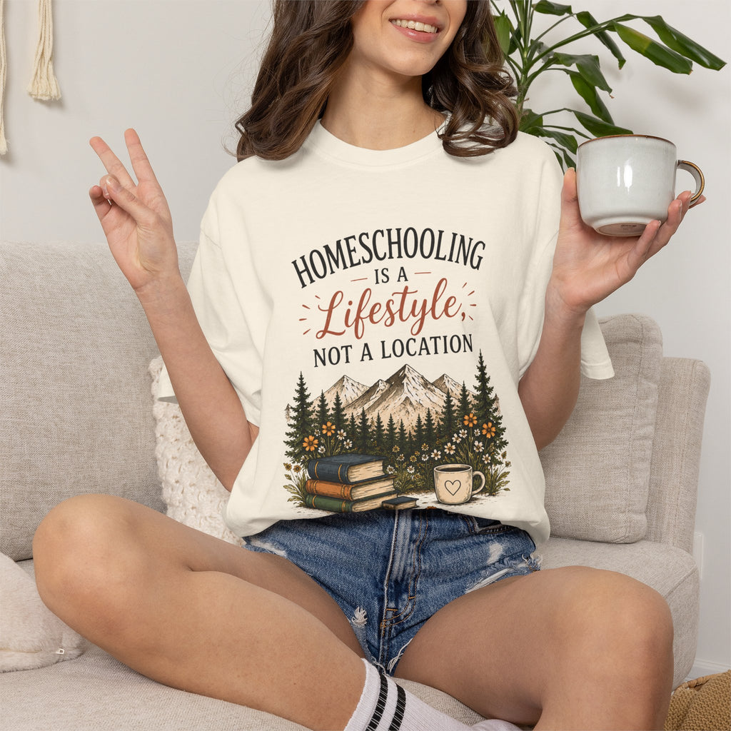 Homeschooling Is a Lifestyle T-Shirt — Mountain, Books & Coffee Homeschool Mom Tee