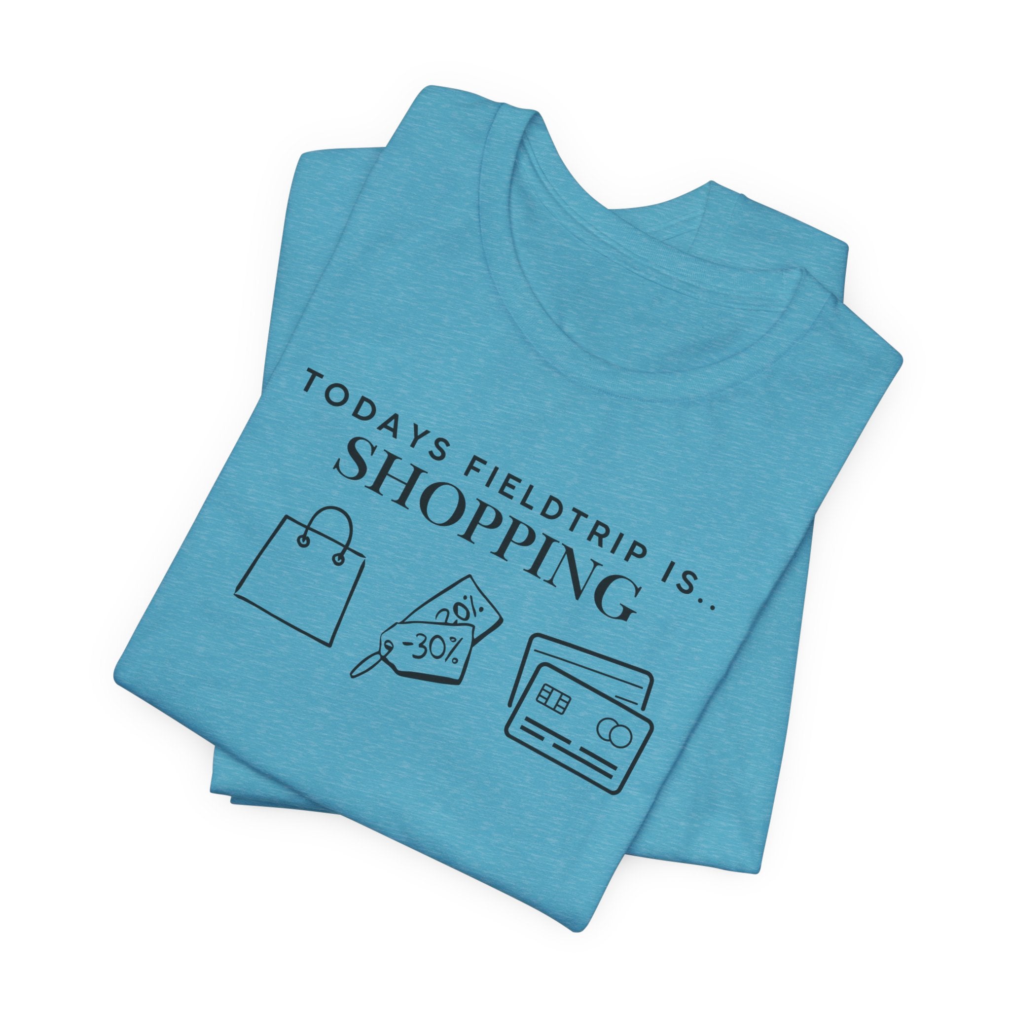 Today's Fieldtrip Is Shopping T-Shirt | Shopping Icons Tee