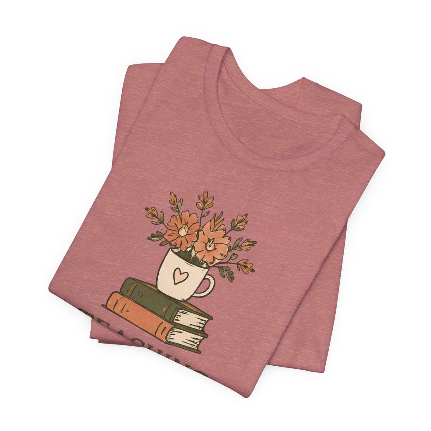 Teaching With Purpose Tee — Floral Teacher Appreciation T‑Shirt