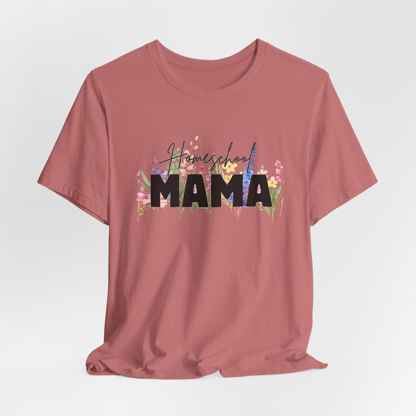 Homeschool Mama Shirt, Homeschool Mom Floral Tee, Wildflower Homeschool Shirt, Homeschooling Mom Gift, Mama Teacher Shirt, Co-op Mom Tee