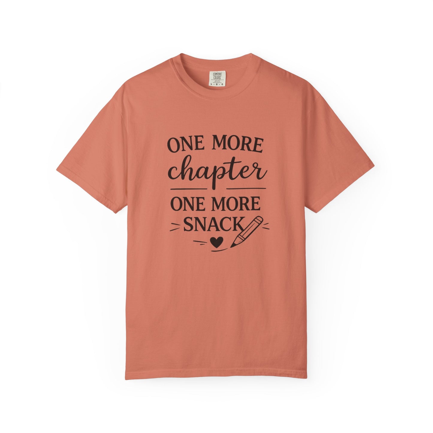 One More Chapter One More Snack Homeschooling Shirt