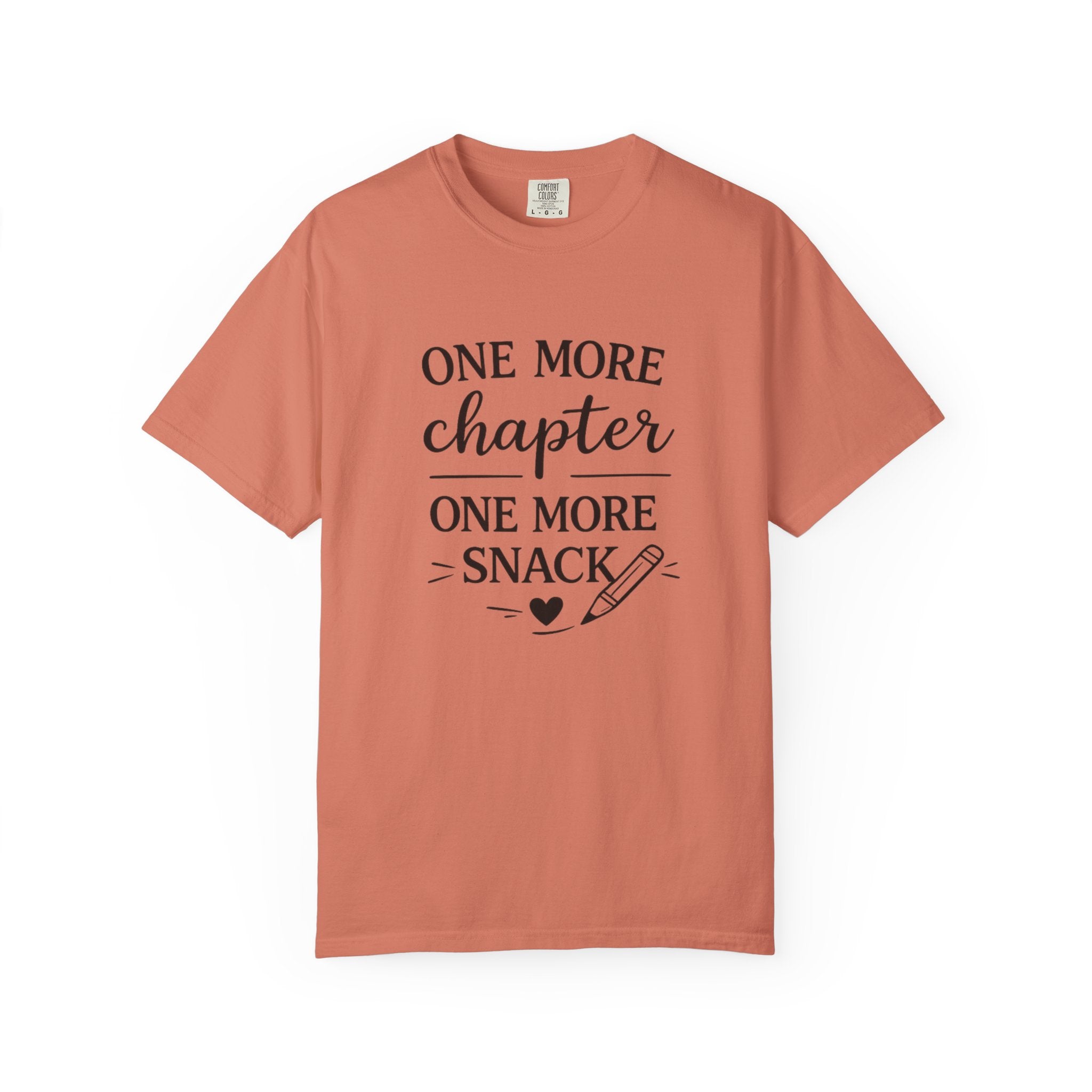 One More Chapter One More Snack Homeschooling Shirt