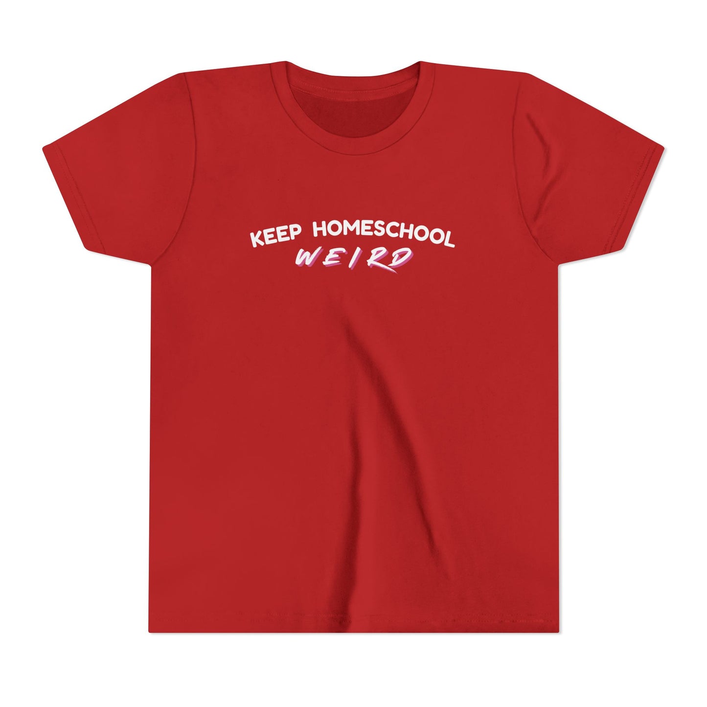 Keep Homeschool Weird Youth T-Shirt — Bella + Canvas Comfortable Tee for Kids