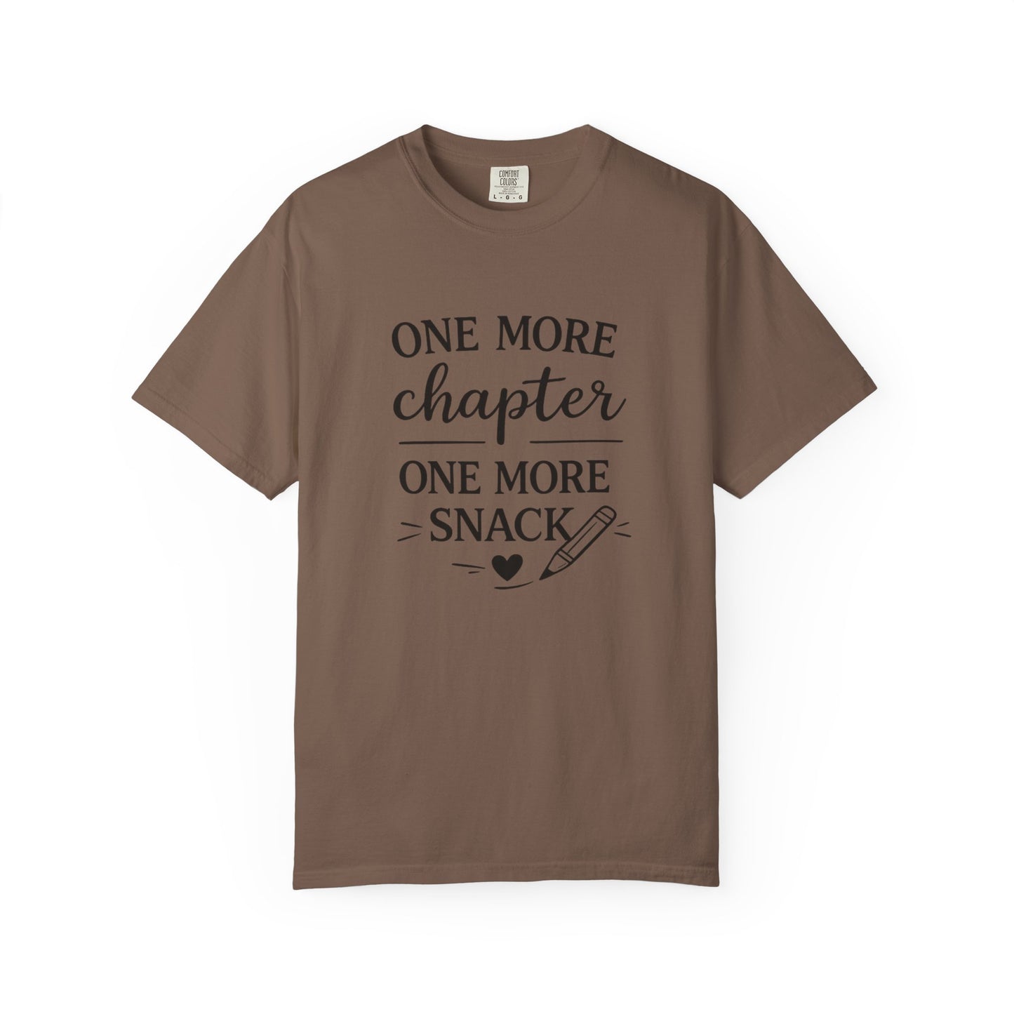 One More Chapter One More Snack Homeschooling Shirt