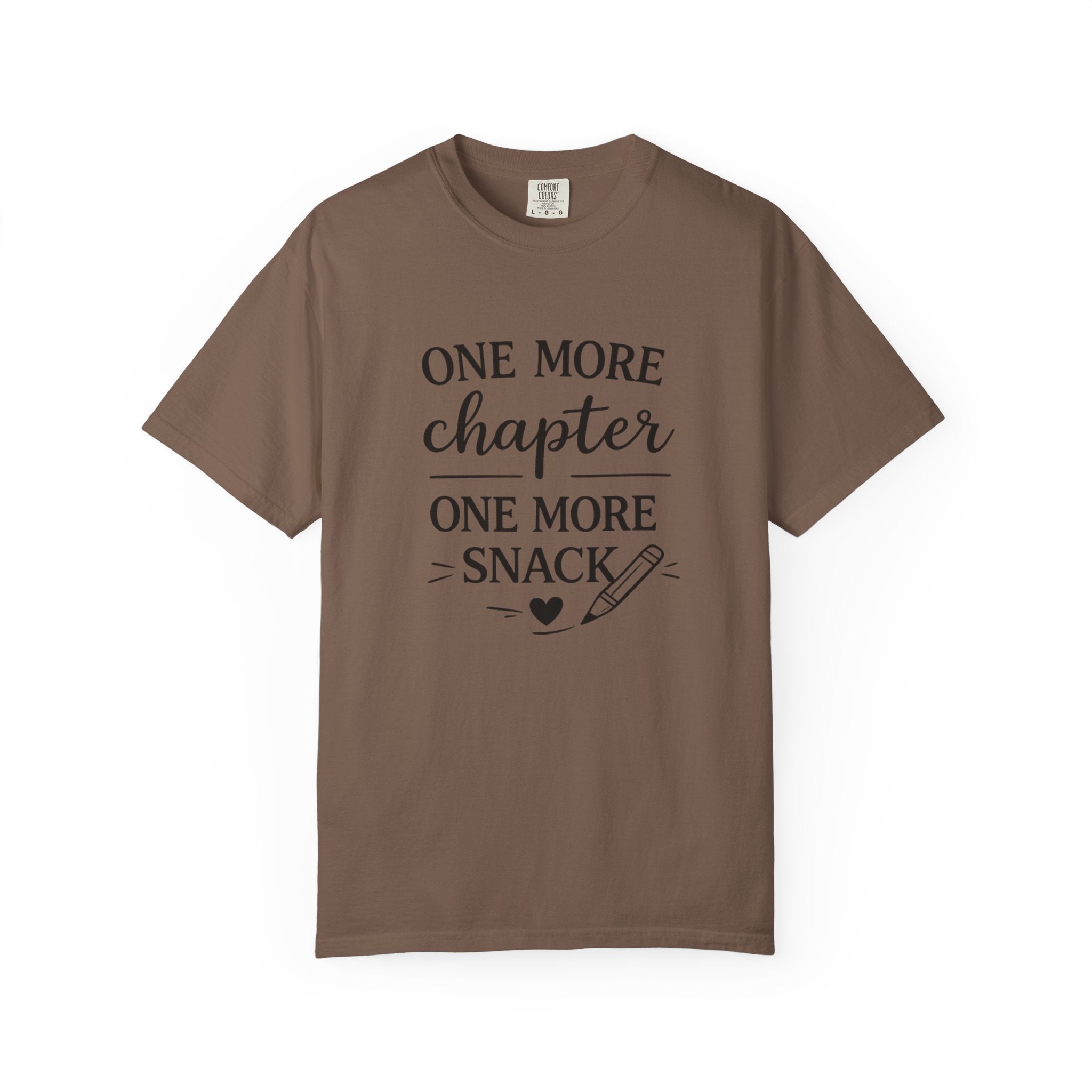 One More Chapter One More Snack Homeschooling Shirt