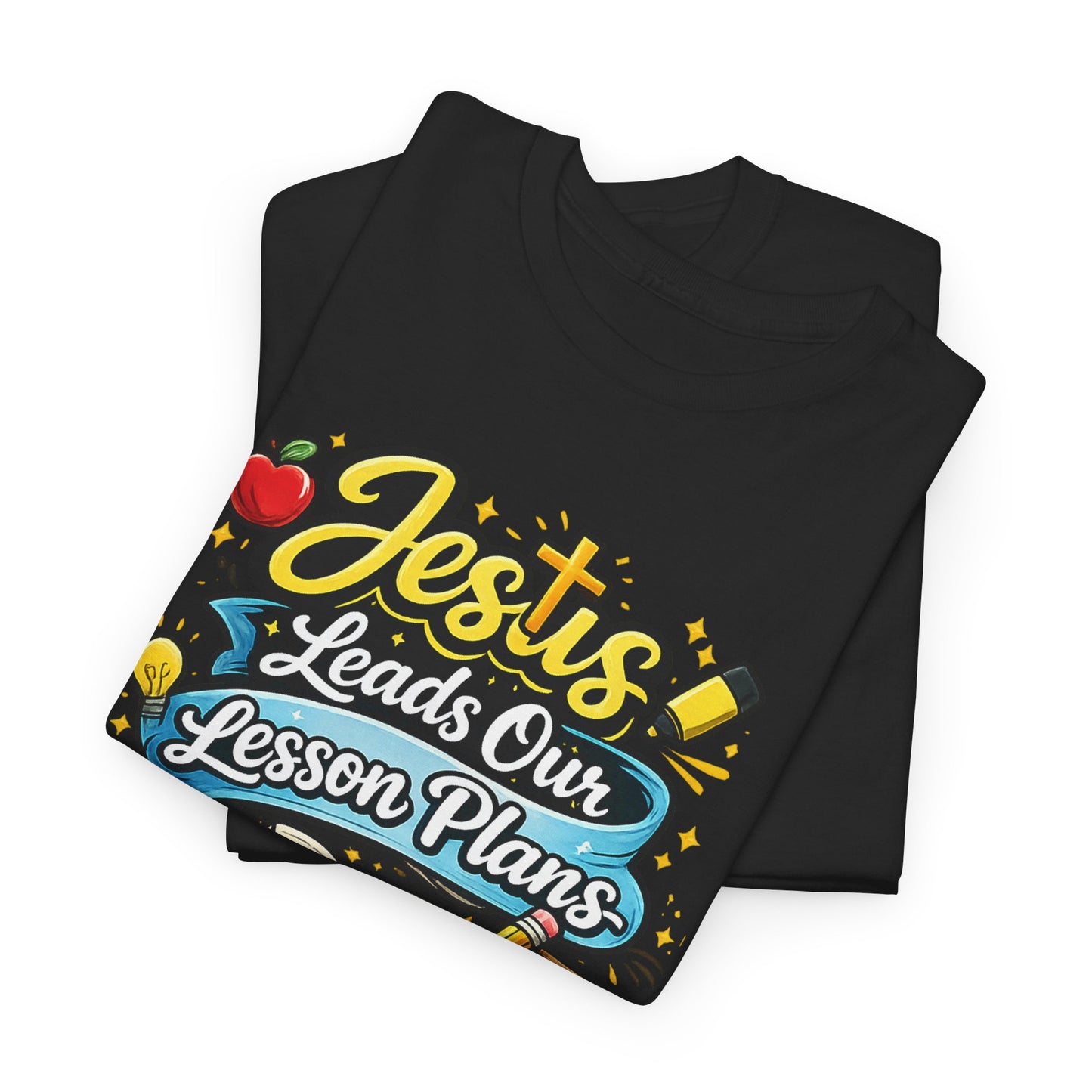 Jesus Leads Our Lesson Plans Homeschool Tee