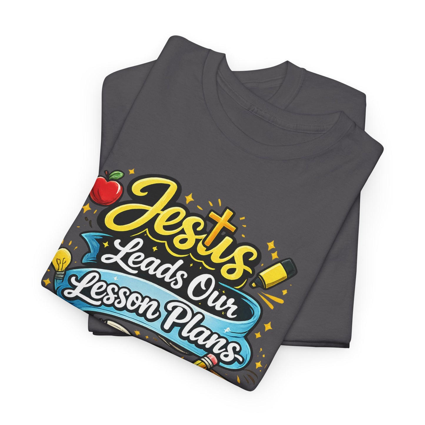 Jesus Leads Our Lesson Plans Homeschool Tee