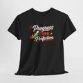 Progress Over Perfection Tee — "Progress Over Progression" Motivational T-Shirt