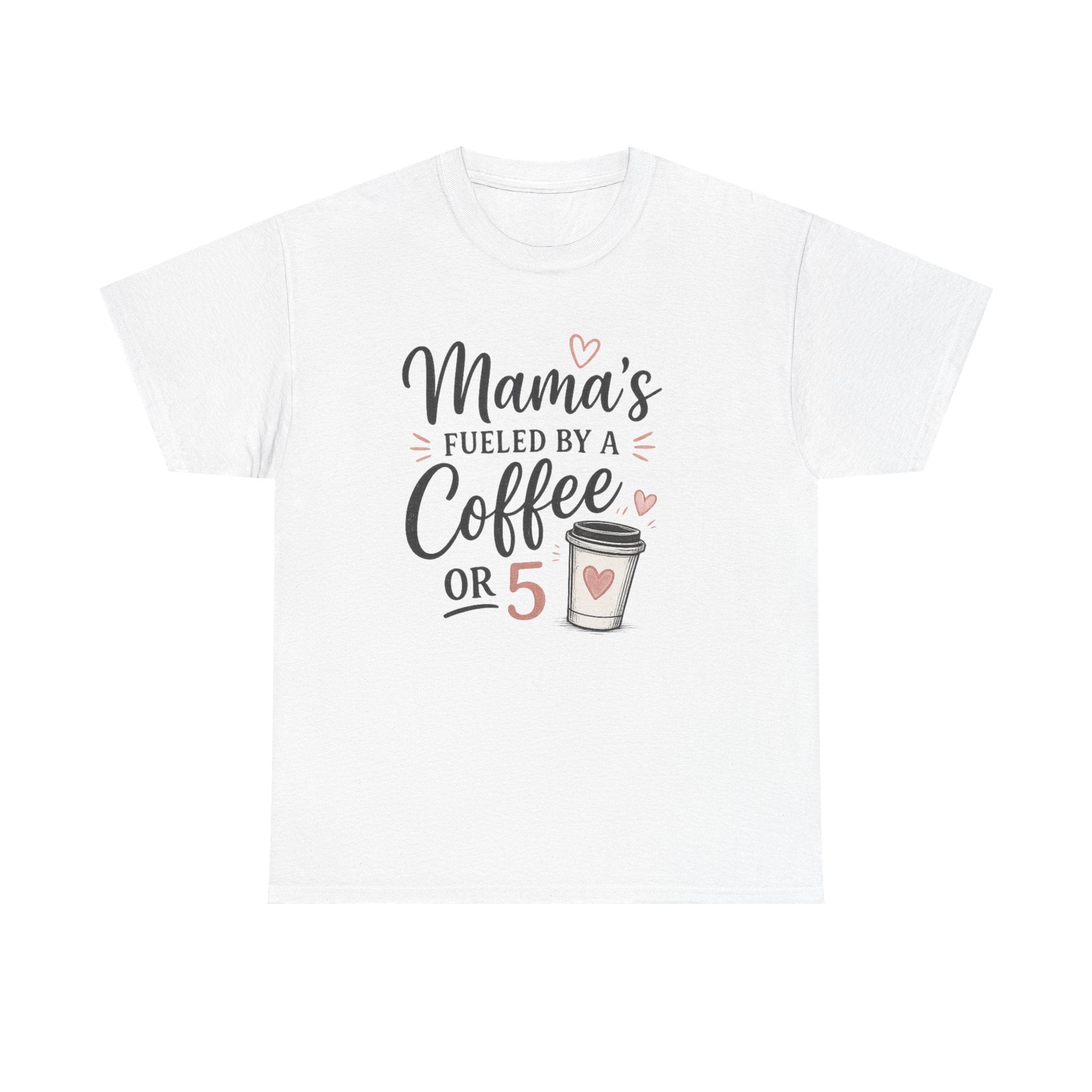 Mama Runs on Coffee T-Shirt — Funny Mom Coffee Tee