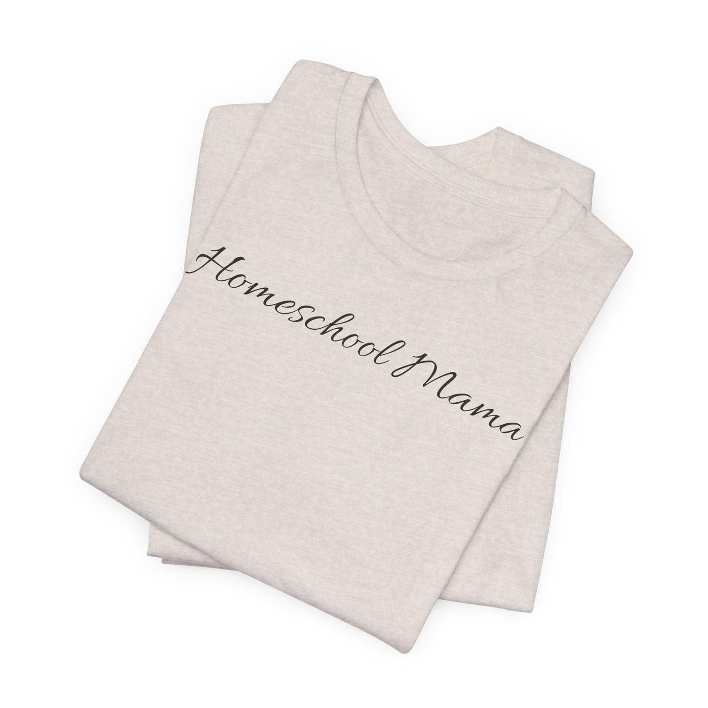 Homeschool Mama T-Shirt — "Homeschool Happens Year Round" Tee