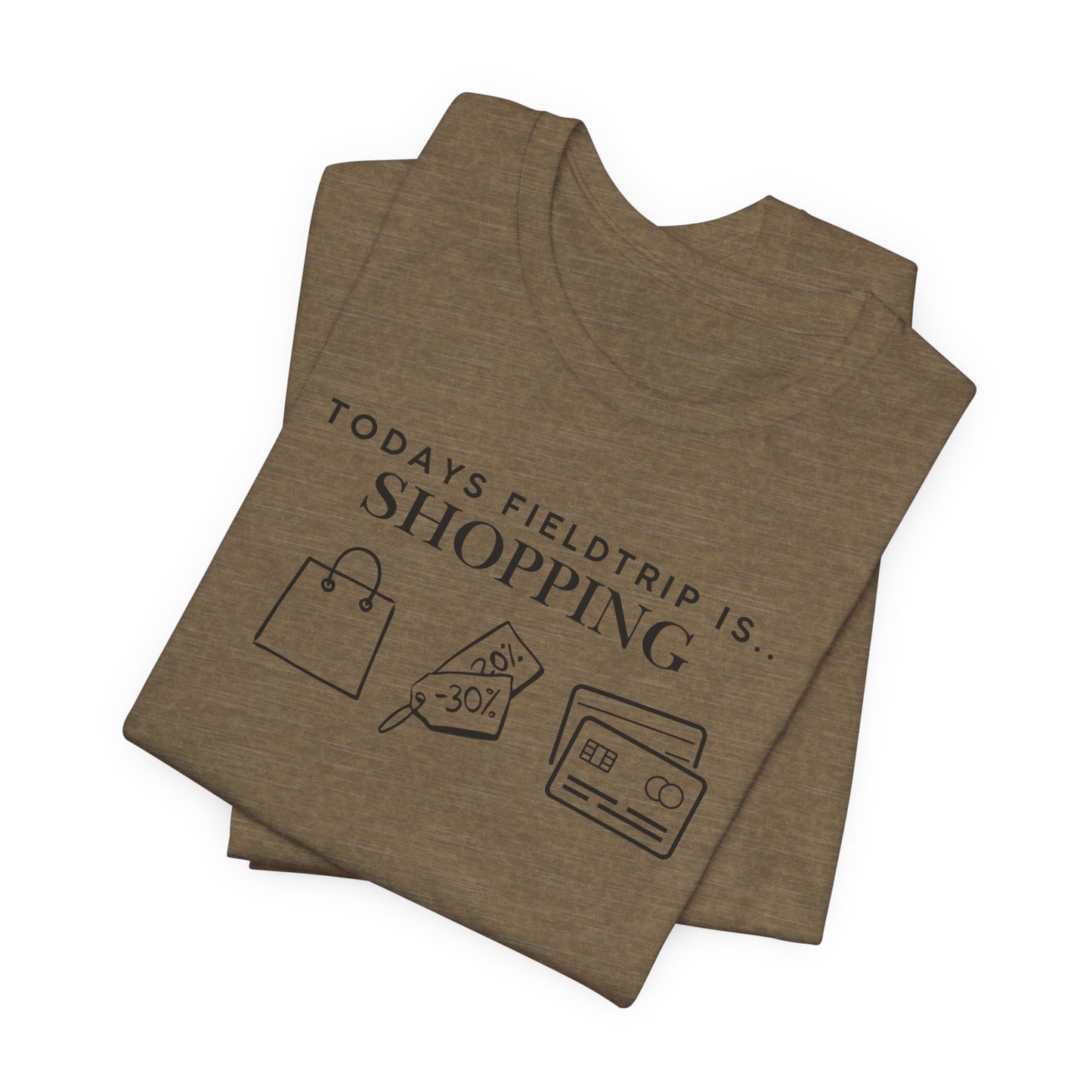 Today's Fieldtrip Is Shopping T-Shirt | Shopping Icons Tee