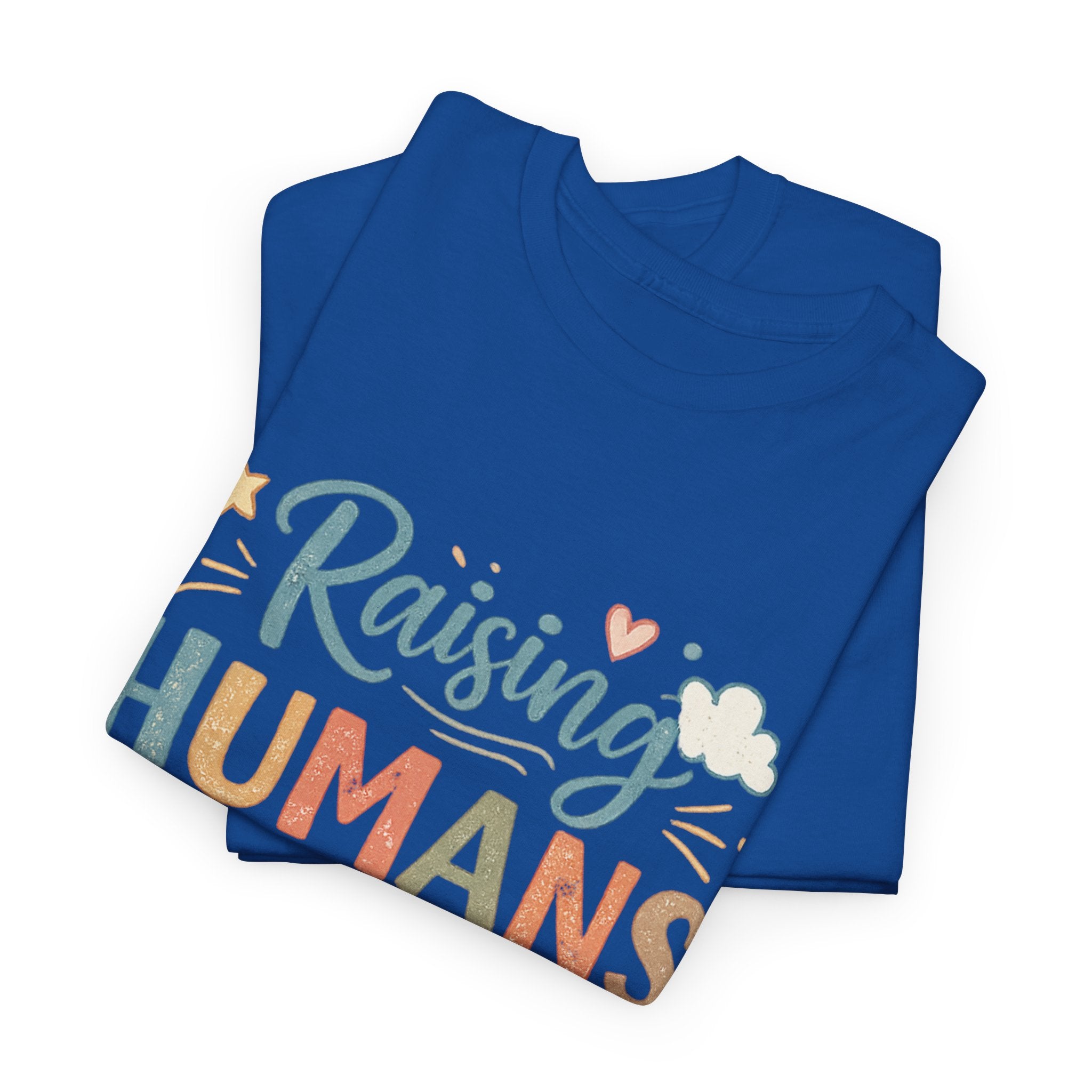 Raising Humans Is Exhausting T-Shirt — Funny Parenthood Tee for Tired Parents