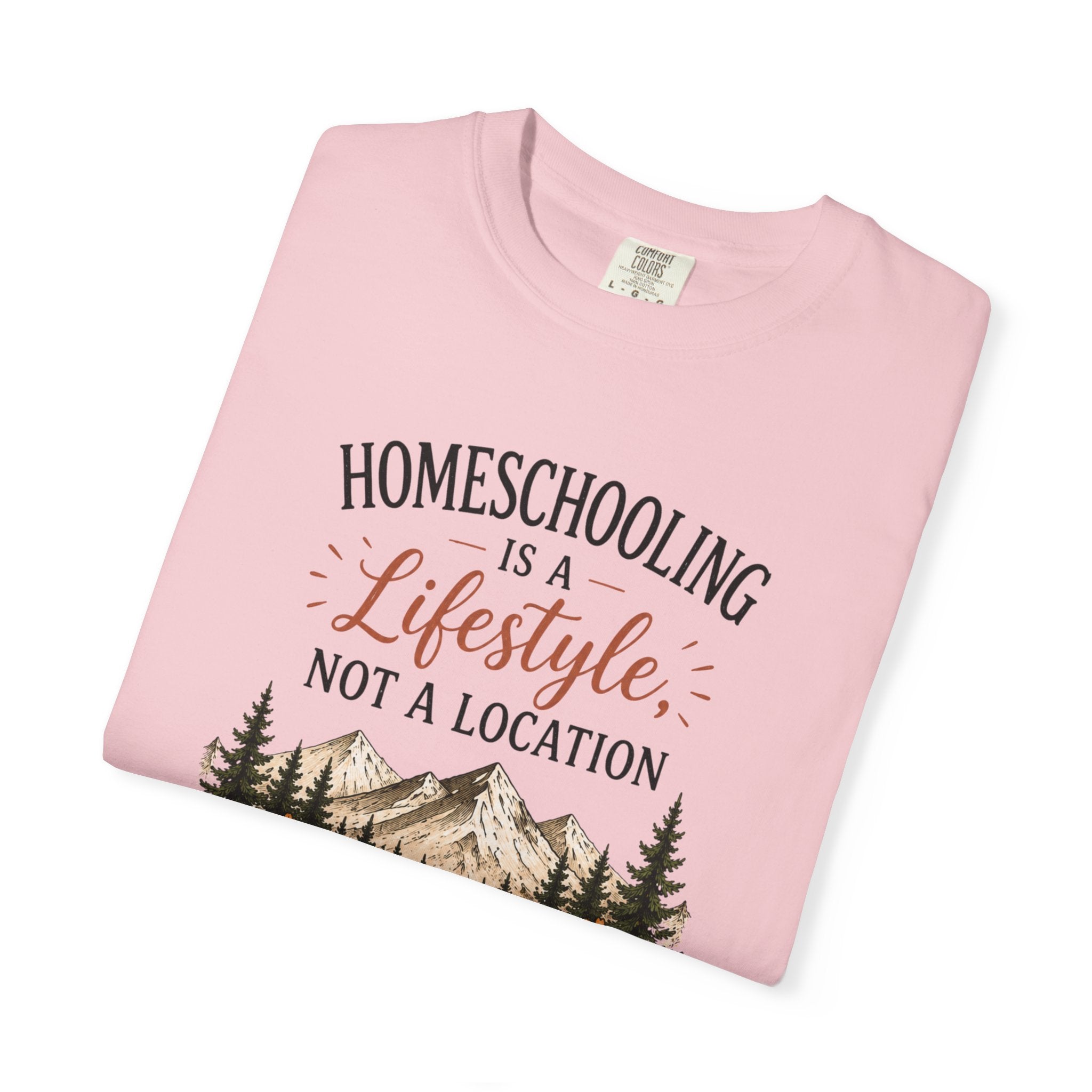 Homeschooling Is a Lifestyle T-Shirt — Mountain, Books & Coffee Homeschool Mom Tee